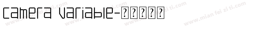 camera variable字体转换